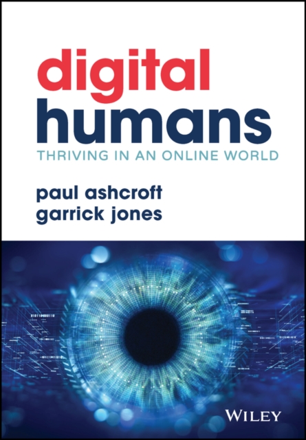 Digital Humans: Thriving in an Online World, EPUB eBook