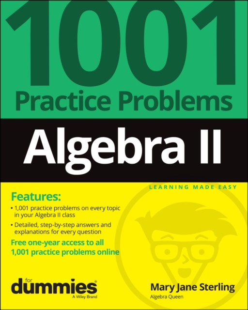 Algebra II: 1001 Practice Problems For Dummies (+ Free Online Practice), EPUB eBook