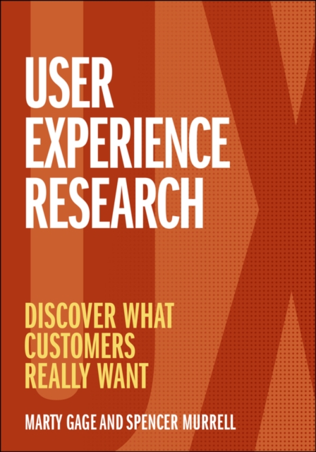 User Experience Research : Discover What Customers Really Want, PDF eBook