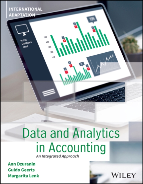 Data and Analytics in Accounting : An Integrated Approach, International Adaptation, Paperback / softback Book