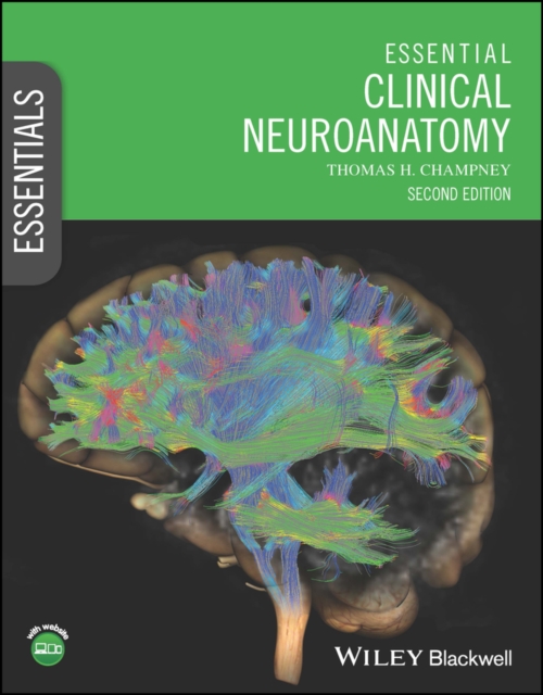 Essential Clinical Neuroanatomy, Paperback / softback Book