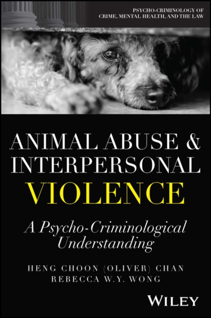 Animal Abuse and Interpersonal Violence : A Psycho-Criminological Understanding, PDF eBook