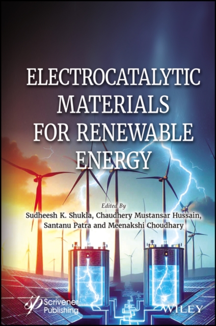 Electrocatalytic Materials for Renewable Energy, Hardback Book