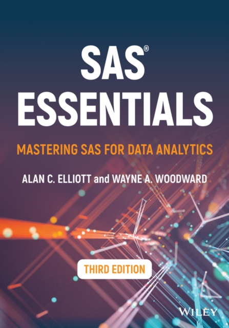 SAS Essentials : Mastering SAS for Data Analytics, EPUB eBook