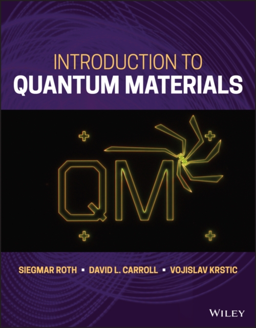 Introduction to Quantum Materials, Hardback Book
