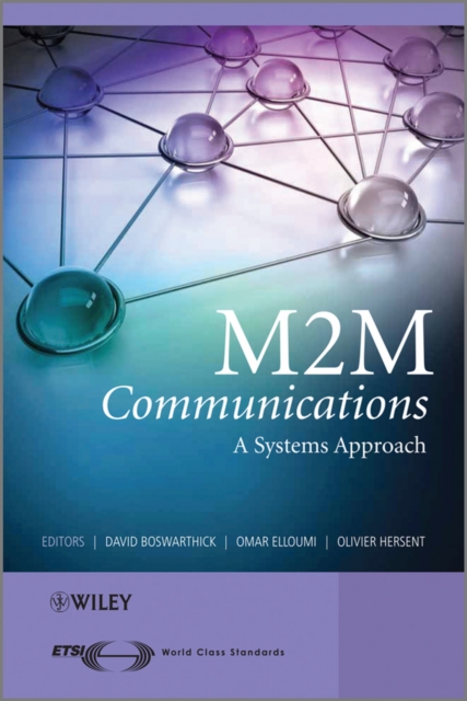 M2M Communications : A Systems Approach, EPUB eBook