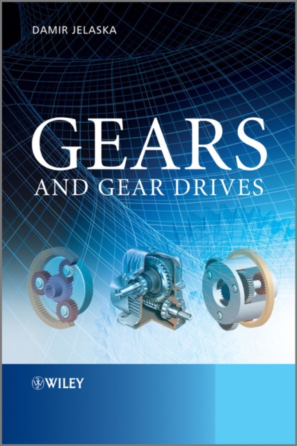 Gears and Gear Drives, Hardback Book