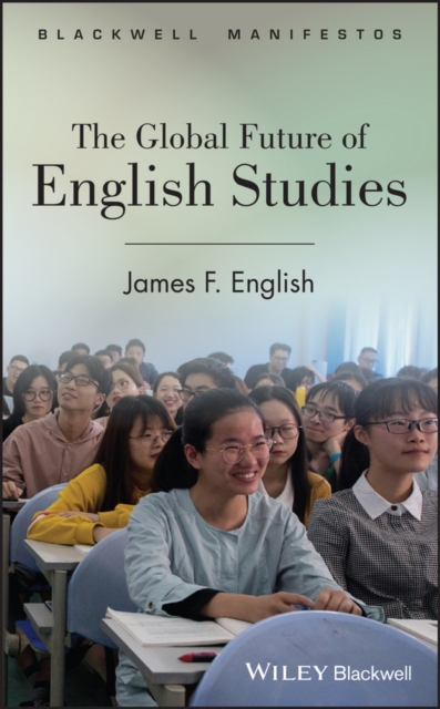 The Global Future of English Studies, PDF eBook