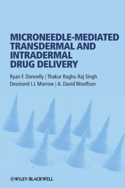 Microneedle-mediated Transdermal and Intradermal Drug Delivery, PDF eBook