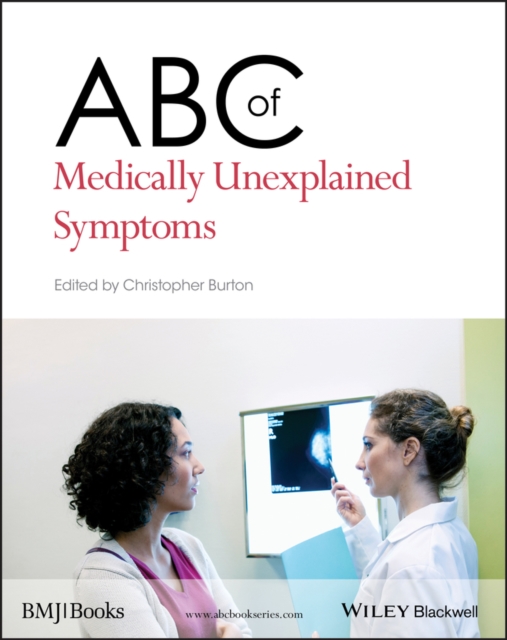 ABC of Medically Unexplained Symptoms, Paperback / softback Book