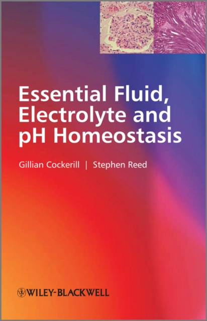 Essential Fluid, Electrolyte and pH Homeostasis, PDF eBook