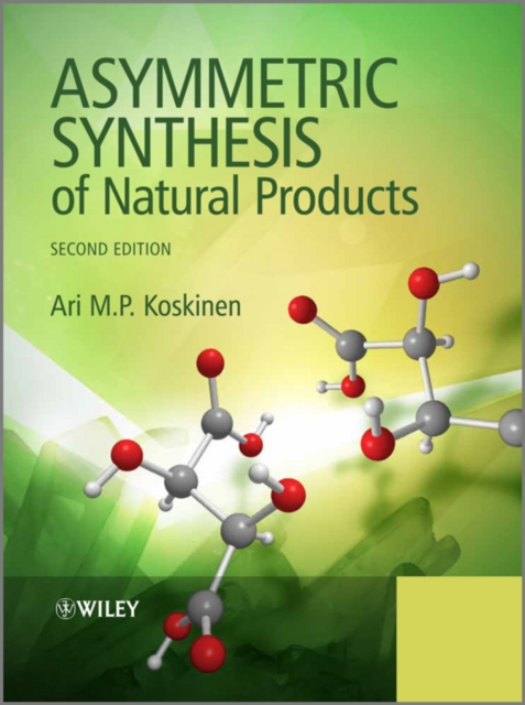 Asymmetric Synthesis of Natural Products, Hardback Book