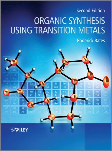 Organic Synthesis Using Transition Metals, Hardback Book