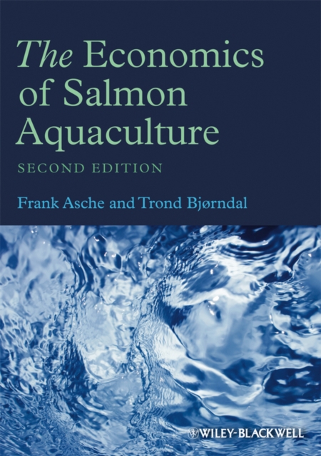 The Economics of Salmon Aquaculture, EPUB eBook