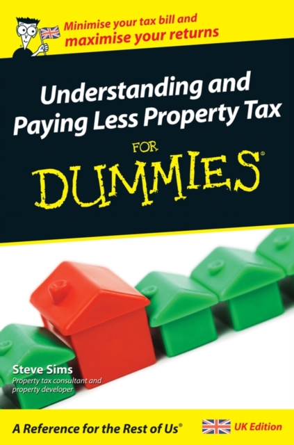 Understanding and Paying Less Property Tax For Dummies, EPUB eBook