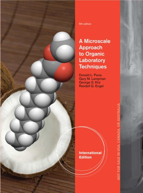 A Microscale Approach to Organic Laboratory Techniques, International Edition, Paperback / softback Book