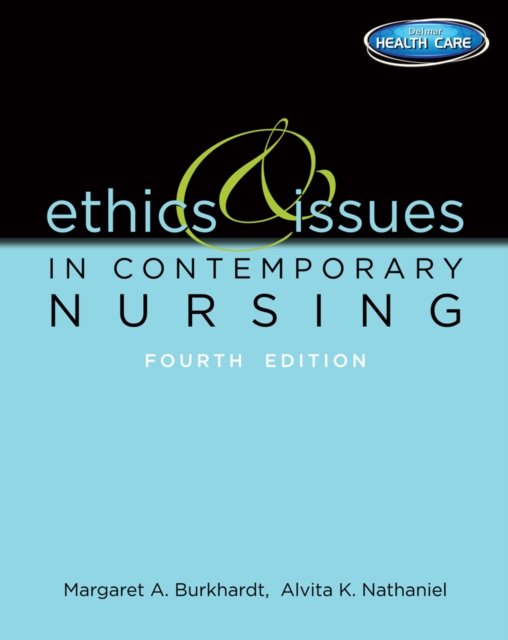 Ethics and Issues in Contemporary Nursing, Paperback / softback Book