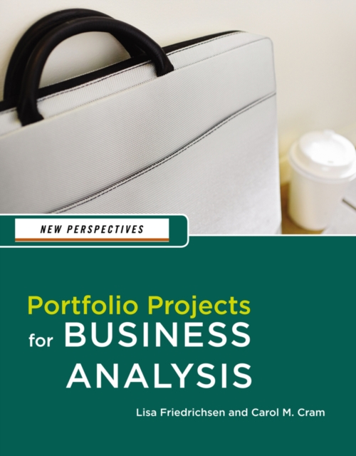 New Perspectives: Portfolio Projects for Business Analysis, Paperback / softback Book