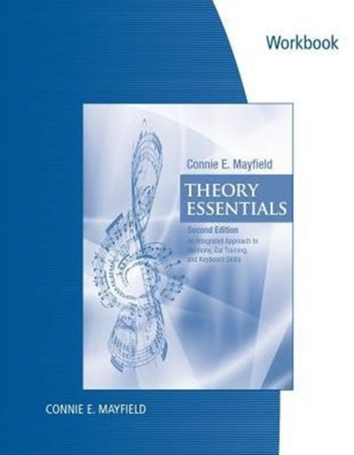Student Workbook for Mayfield's Theory Essentials, 2nd, Paperback / softback Book