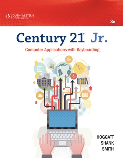 Century 21 (R) Jr. Computer Applications with Keyboarding, Hardback Book