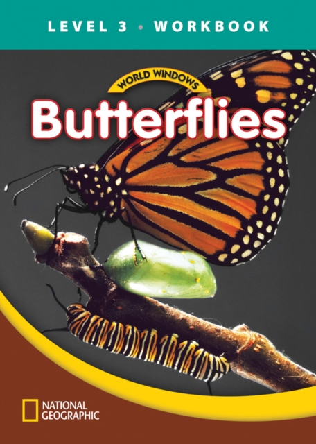 World Windows 3 (Science): Butterflies Workbook, Pamphlet Book