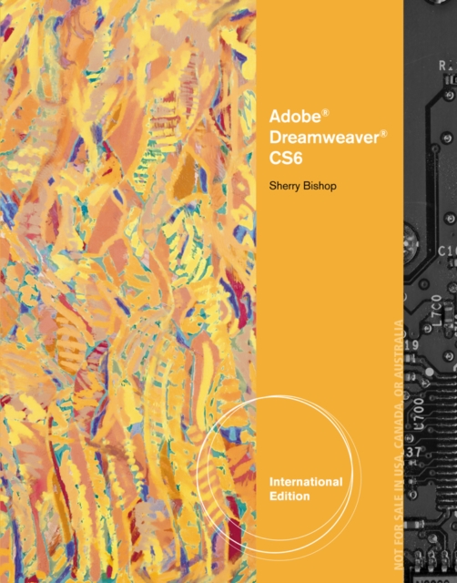 Adobe (R) Dreamweaver (R) CS6 Illustrated, International Edition, Paperback Book