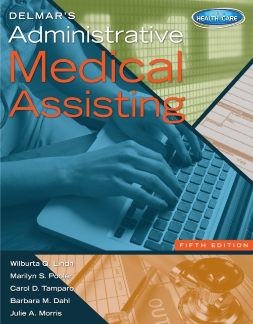 Delmar's Administrative Medical Assisting (with Premium Website, 2 terms (12 months) Printed Access Card and Medical Office Simulation Software 2.0 CD-ROM), Mixed media product Book