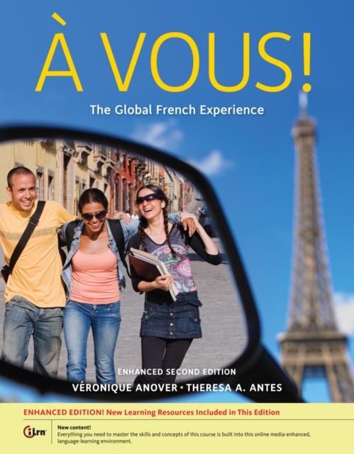 A Vous!: The Global French Experience, Enhanced, Hardback Book