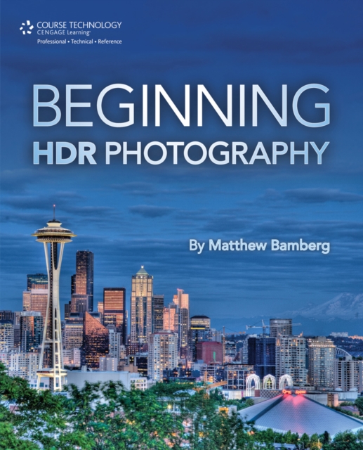 Beginning HDR Photography, Paperback / softback Book