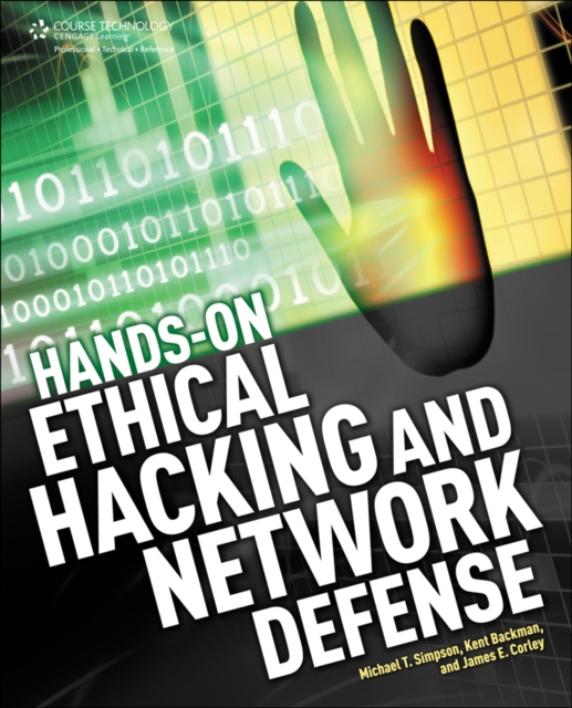 Hands-On Ethical Hacking and Network Defense, Paperback / softback Book