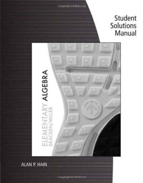 Student Solutions Manual for Bracken/Miller's Elementary Algebra, Paperback / softback Book