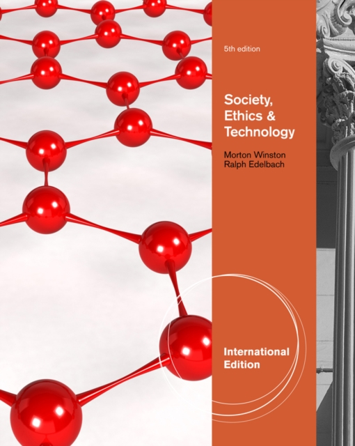 Society, Ethics, and Technology, International Edition, Paperback / softback Book