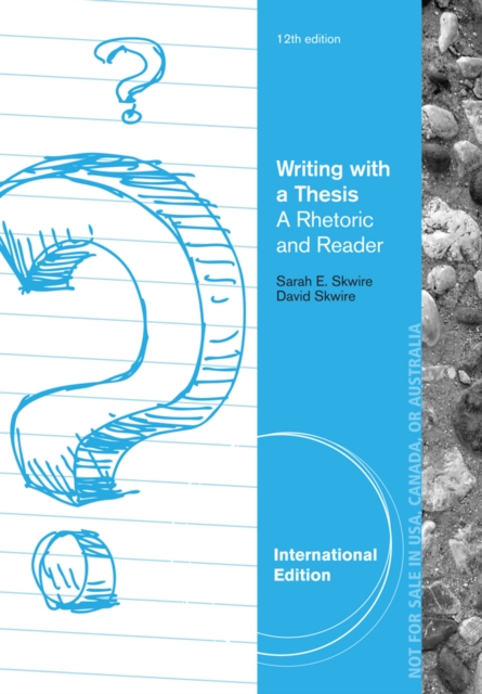 Writing with a Thesis, International Edition, Paperback / softback Book