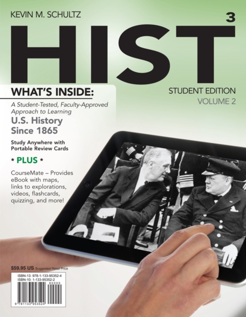 HIST, Volume 2 : US History Since 1865 (with CourseMate, 1 term (6 months) Printed Access Card), Mixed media product Book