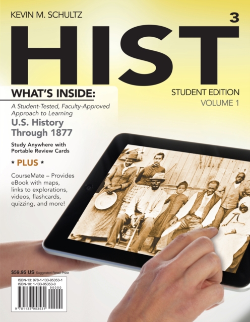 HIST, Volume 1 : US History Through 1877 (with CourseMate Printed Access Card), Mixed media product Book