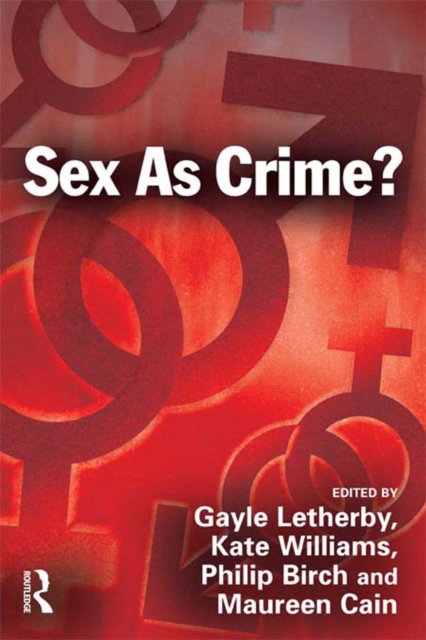 Sex as Crime?, PDF eBook