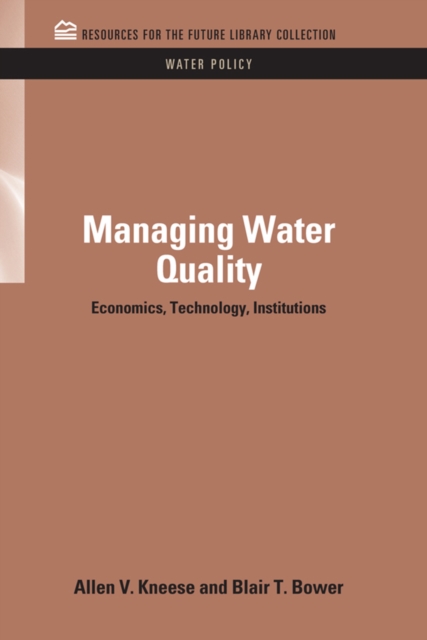 Managing Water Quality : Economics, Technology, Institutions, EPUB eBook