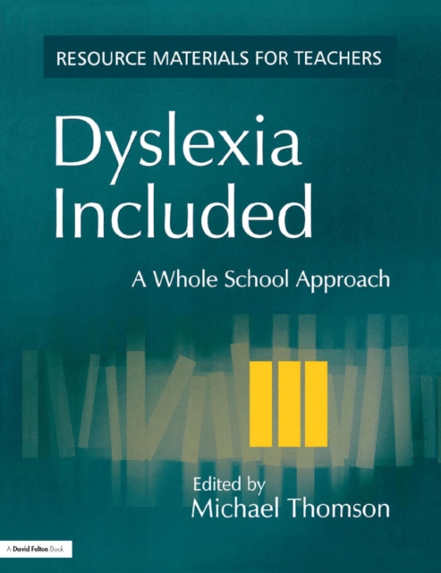 Dyslexia Included : A Whole School Approach, PDF eBook