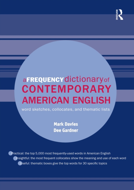 A Frequency Dictionary of Contemporary American English : Word Sketches, Collocates and Thematic Lists, EPUB eBook