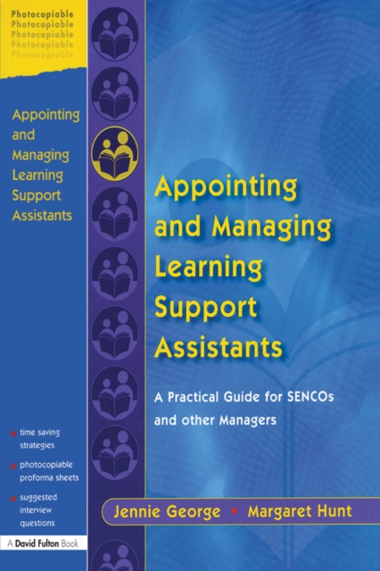 Appointing and Managing Learning Support Assistants : A Practical Guide for SENCOs and Other Managers, EPUB eBook