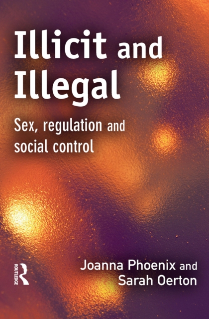 Illicit and Illegal, EPUB eBook
