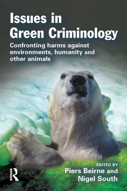 Issues in Green Criminology, PDF eBook