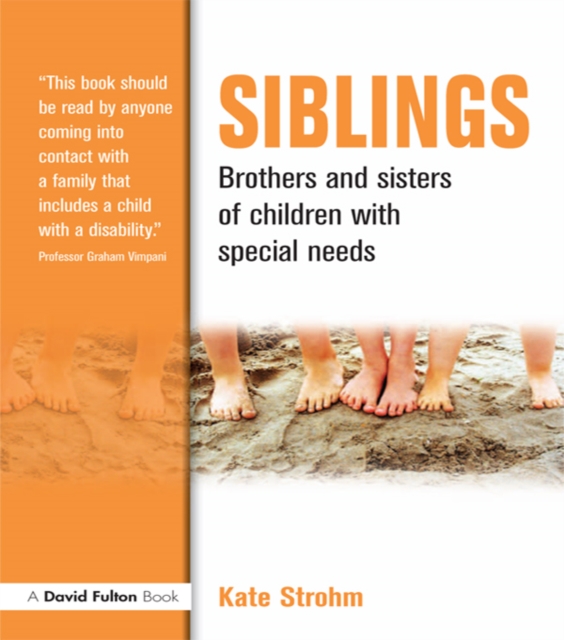 Siblings : Brothers and Sisters of Children with Special Needs, PDF eBook