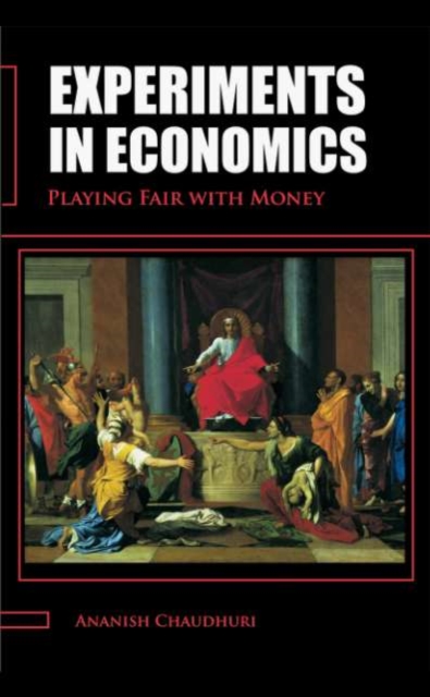 Experiments in Economics : Playing fair with money, PDF eBook