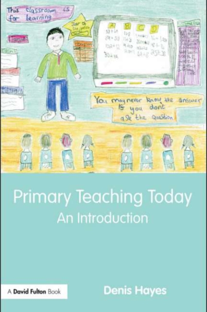 Primary Teaching Today : An Introduction, PDF eBook