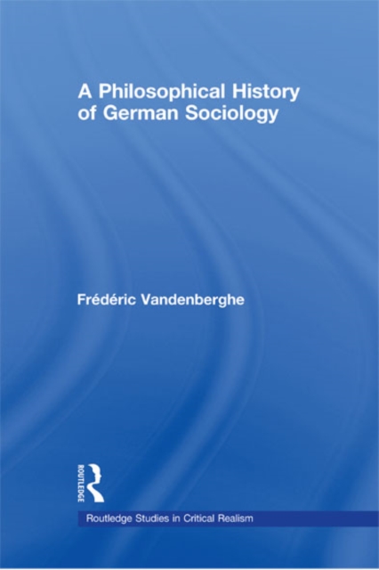 A Philosophical History of German Sociology, EPUB eBook