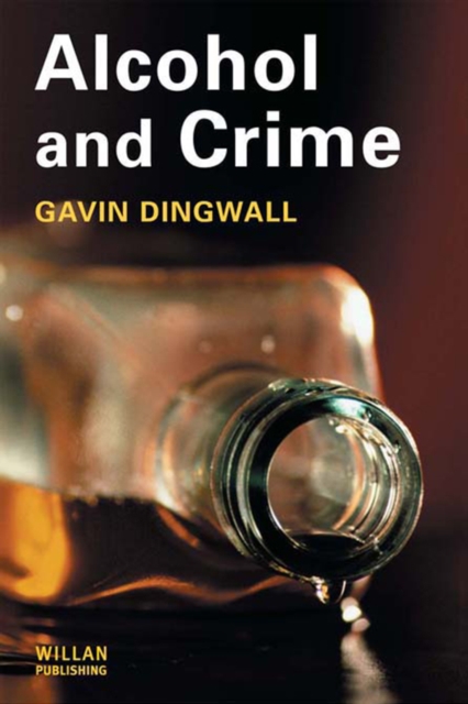 Alcohol and Crime, EPUB eBook