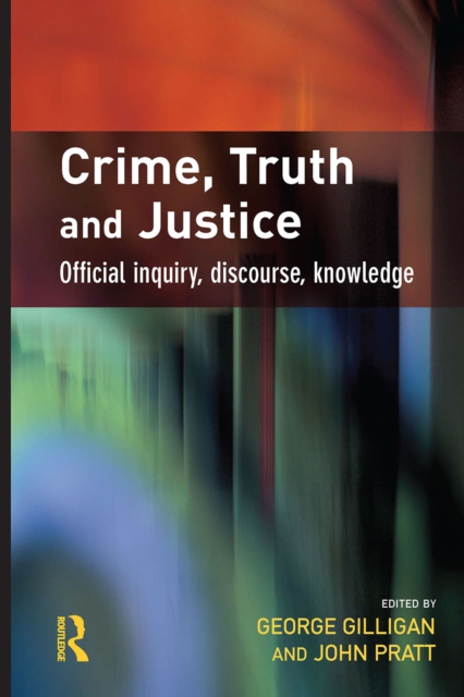 Crime, Truth and Justice, EPUB eBook