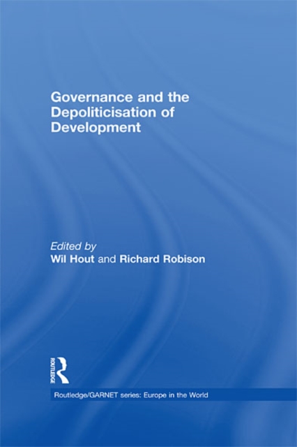 Governance and the Depoliticisation of Development, EPUB eBook