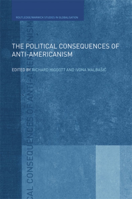The Political Consequences of Anti-Americanism, EPUB eBook